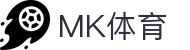 MK(体育科技有限公司)体育·官方网站
